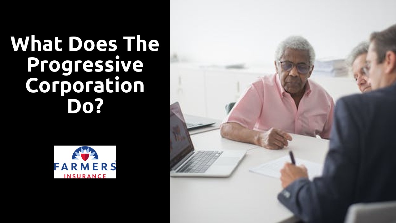 What does the Progressive Corporation do?