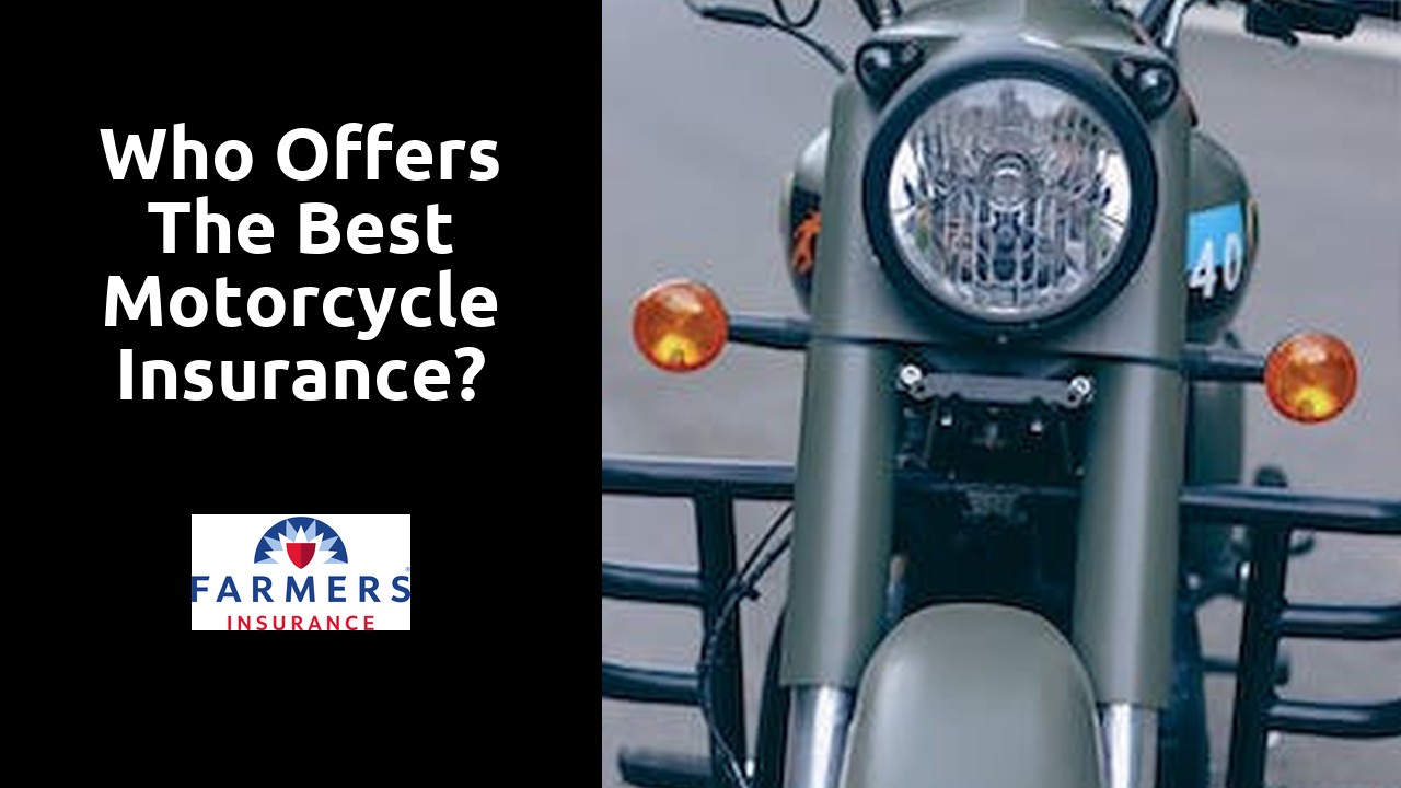 Who offers the best motorcycle insurance?